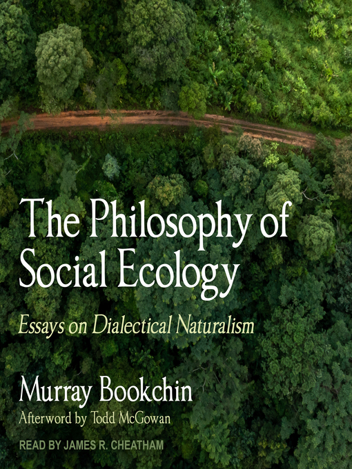 Title details for The Philosophy of Social Ecology by Murray Bookchin - Available